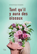 Tant qu'il y aura des oiseaux